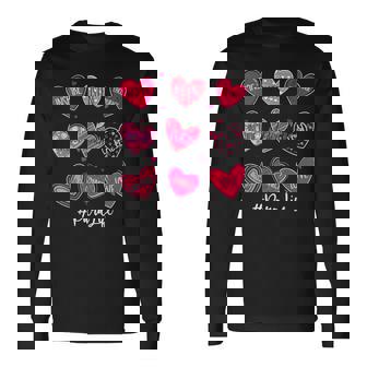 Hearts Teach Love Inspire Para Life Valentines Day Long Sleeve T-Shirt | Mazezy