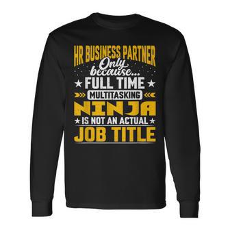 Hr Business Partner Job Title Camiseta de manga larga - Regaloses