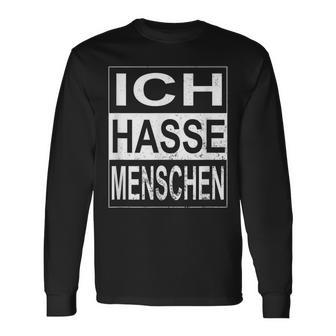 Ich Hasse Menschen Ironie Sarcasm Langarmshirts - Geschenkecke