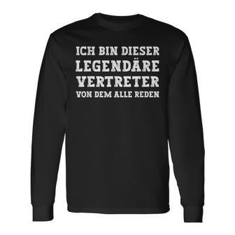 Legendary Representative Saying Langarmshirts - Geschenkecke