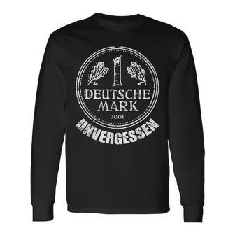 German Mark Unvergessen Ein Markstück 1 Dm 80S 90S Mark Langarmshirts - Geschenkecke