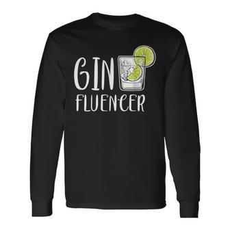 Ginfluencer Cocktail Gin Tonic Juniper Schnapps Alcohol Langarmshirts - Geschenkecke