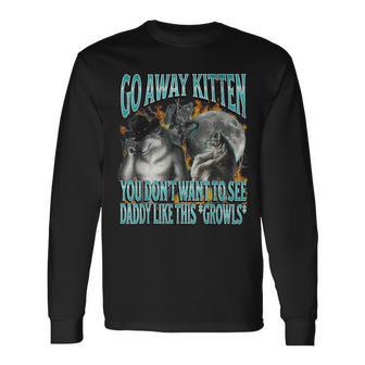 Go Away Kitten Offensive Werewolf Meme Bootleg Graphic Langarmshirts - Geschenkecke