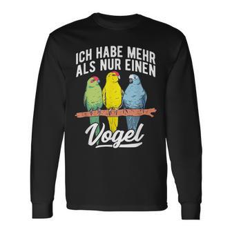 With Goat Parakeet Ich Habe Mehr Als Nur Einogel Parakeet Motif Langarmshirts - Geschenkecke