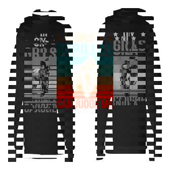 Gorilas Puede Juzgar Gran Simio Primate Gorila Camiseta de manga larga - Regaloses