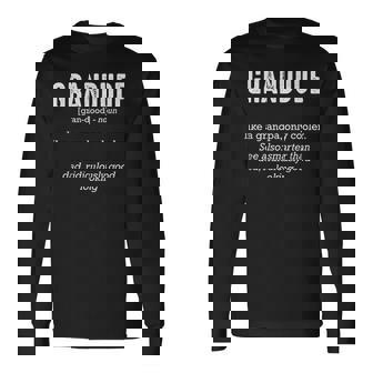 Grandude Definition Great Granddad Grandpa Quotes Long Sleeve T-Shirt - Monsterry