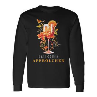 Hallöchen Aperölchen Outfit Sommer Party Cocktail Spritz Langarmshirts - Geschenkecke