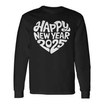 Happy New Year 2025 Heart Happy New Year New Year Langarmshirts - Geschenkecke