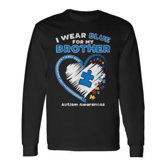 Heart I Wear Blue For My Brother Autism Awareness Month Long Sleeve T-Shirt - Thegiftio UK