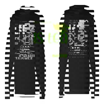Herbal Tea Drinker Tea Lover Good Book Long Sleeve T-Shirt - Monsterry