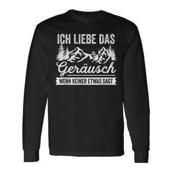 Hikern Ich Liebe Das Kerze Wenn Keine Etwas Sagt Mountain Hiking I Langarmshirts - Geschenkecke