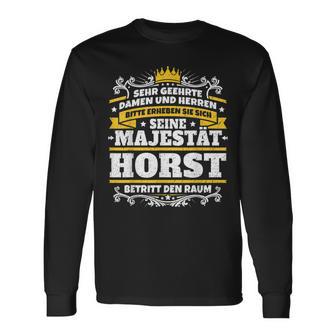 Horst Name Majesty First Name Idea Langarmshirts - Geschenkecke