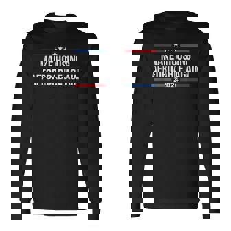 Make Housing Affordable Again Trump 2024 Long Sleeve T-Shirt - Monsterry