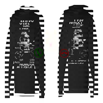 My Husky Is Calling Siberian Husky Owner Birthday Long Sleeve T-Shirt - Monsterry