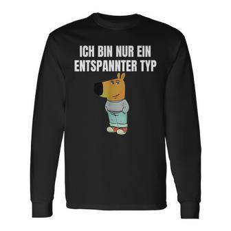 Ich Bin Einfach Ein Entspannter Typ Langarmshirts - Geschenkecke