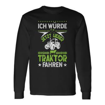 'Ich Würde Jetzt Lieber Tractor Driving' Langarmshirts - Geschenkecke