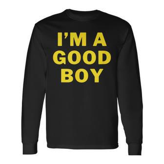 I'm A Good Boy Camiseta de manga larga - Regaloses