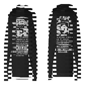 I'm Not A Perfect Son But My Crazy Mom Loves Me On Back Long Sleeve T-Shirt - Monsterry