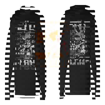 I'm A True I Don't Stop When I Am Tired I Stop When I'm Done Long Sleeve T-Shirt - Seseable