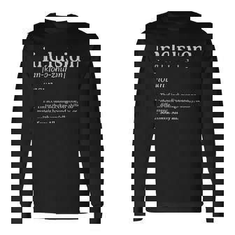 Inclusion Definition Southern Style Long Sleeve T-Shirt - Thegiftio UK