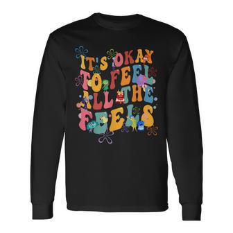 It's Ok To Feel All The Feels Emotional Wellness Long Sleeve T-Shirt - Thegiftio UK