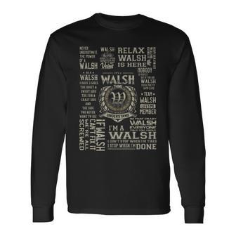 It's A Walsh Thing Walsh Name Long Sleeve T-Shirt | Mazezy