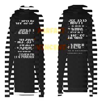 Je Ne Suis Pas Parfait Mais Je Suis Prénomincent T-shirt à manches longues - Cadeauxyz