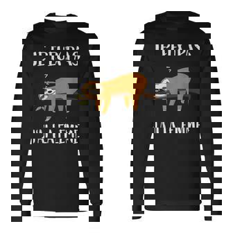 Je Peux Pas J'ai La Flemme Paresseux T-shirt à manches longues - Cadeauxyz