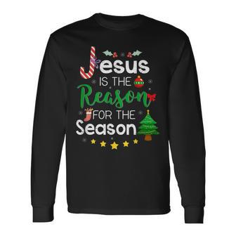 Jesus Is The Reason For The Season Christmas Xmas Langarmshirts - Geschenkecke