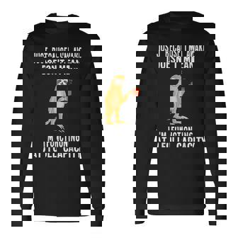 Just Because I'm Awake Doesn't Mean Sloth Lazy Long Sleeve T-Shirt - Monsterry