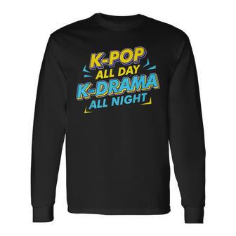 K-Pop Todo El Día K-Drama Toda La Noche Kpop Corea Del Sur Camiseta de manga larga - Regaloses