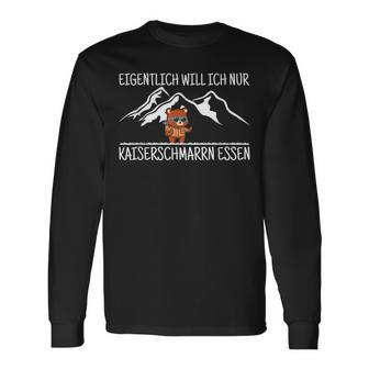 Kaiserschmarrn Essen Hiking Mountain Bear Hiking Excursion Saying Langarmshirts - Geschenkecke