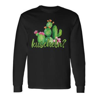 Kakn Kuscheln Kaktus Umarmen Witz Spaß Liebe Geschenk Langarmshirts - Geschenkecke