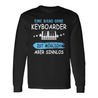 Keyboarder Musician Fun Sayings Music Piano Accessories Langarmshirts - Geschenkecke