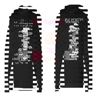 Knit Happens Cute Knitting Sheep For Knitters Long Sleeve T-Shirt - Monsterry