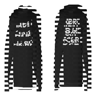 Liberté Egalité Fckafdé Politisches Statement Langarmshirts - Seseable