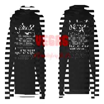 Look Out Las Vegas Family Trip 2025 Las Vegas Vacation Long Sleeve T-Shirt - Monsterry