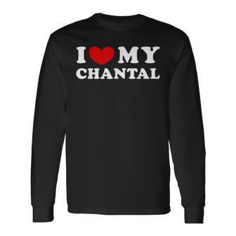 I Love My Chantal I Love My Chantal Langarmshirts - Geschenkecke