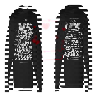 Love Is Everywhere But So Is The Flu Wash Your Hands Long Sleeve T-Shirt | Mazezy