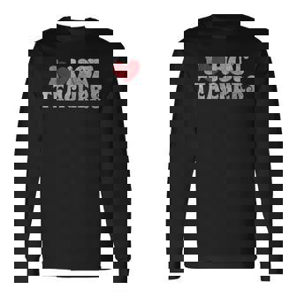 I Love Hot Teacher Funny Teacher Retro I Heart Hot Teachers Long Sleeve T-Shirt - Monsterry