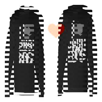 I Love Jewish Boys Jewish Jewish Boys Red Heart Long Sleeve T-Shirt - Monsterry