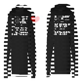 I Love My Partner In Crime I Heart My Partner In Crime Camiseta de manga larga - Regaloses