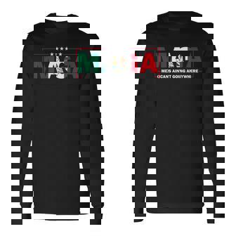 Maga Mexicans Ain't Going Anywhere Long Sleeve T-Shirt | Mazezy