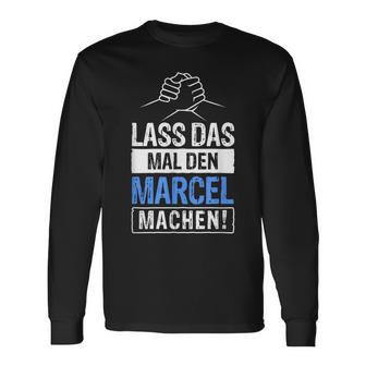 Marcel Name With Slogan Langarmshirts - Geschenkecke