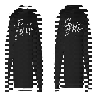 Matching Getting Ready Bride & Groom Wedding Bride Tank Top Long Sleeve T-Shirt - Monsterry