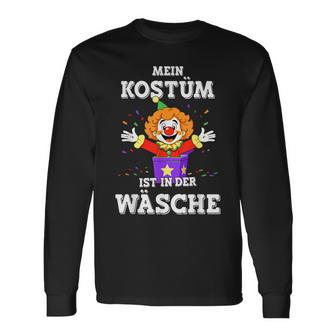 Mein Kostüm Ist In Der Wäsche Clown For Carnival Fancy Dress Langarmshirts - Geschenkecke