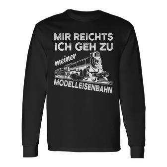 Model Railway Railway Model Making Saying Langarmshirts - Geschenkecke