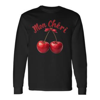 Mon Chéri French Expression Means My Favourite Langarmshirts - Geschenkecke