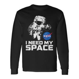 Nasa Logo I Need My Space With Astronaut Langarmshirts - Geschenkecke