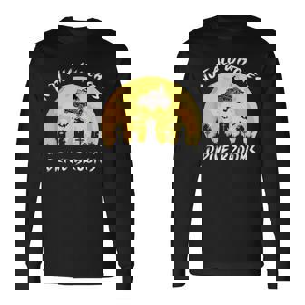 Not All Witches Drive Brooms Some Use 4 Wheel Drive Long Sleeve T-Shirt - Monsterry